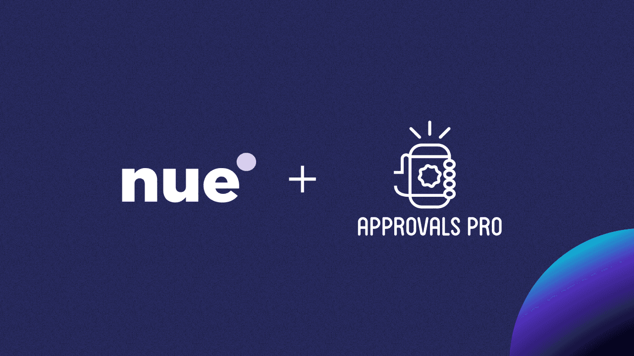 Nue Acquires Approvals Pro, Unlocking Faster Deal Approvals and Revenue Acceleration